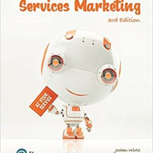 Essentials of Services Marketing, 3E Jochen Wirtz Christopher H. Lovelock  Instructor Solution Manual