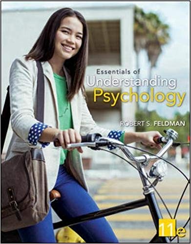 Essentials of Understanding Psychology, 11e Robert S. Feldman Test Bank
