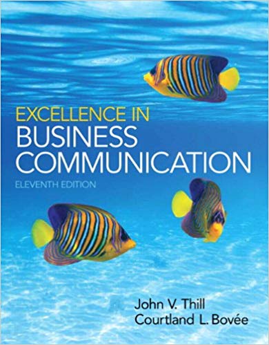 Excellence in Business Communication 11th Edition John V. Thill  Courtland L.Bovee Test Bank