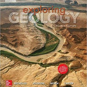 Exploring Geology, 4e Stephen J. Reynolds, Julia K. Johnson, Paul J. Morin, Charles M. Carter Test Bank