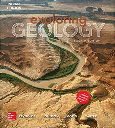 Exploring Geology, 4e Stephen J. Reynolds, Julia K. Johnson, Paul J. Morin, Charles M. Carter Test Bank