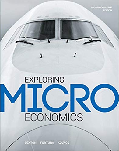 Exploring Microeconomics , 4th Edition Robert Sexton; Peter Fortura; Colin Kovacs Test Bank