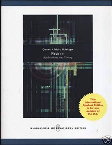 Finance Applications and Theory, 4e Marcia Millon Cornett, Troy A. Adair Jr., John Nofsinger, Test Bank