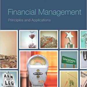Financial Management Principles and Applications, 12E Sheridan Titman John D. Martin Arthur J. Keown Test Bank