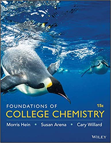 Foundations of College Chemistry 15th Edition Hein, Arena, Willard 2016 Solution Manual