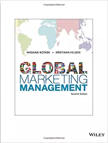 Global Marketing Management 7th Edition Kotabe Helsen Solution Manual