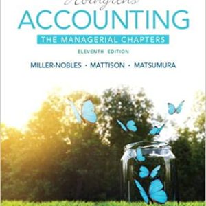 Horngren's Accounting, The Financial Chapters, 11E  Tracie L. Miller-Nobles, Brenda L. Mattison Ella Mae Matsumura  Test Bank  pdf