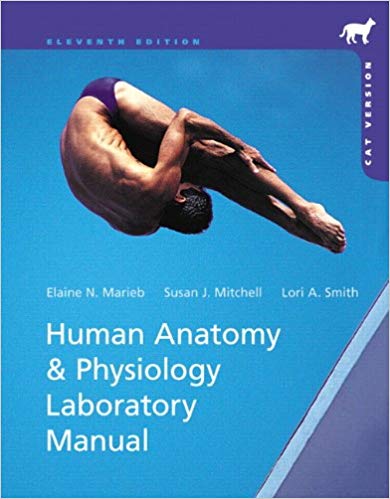 Human Anatomy & Physiology Laboratory Manual, Cat Version Plus Mastering A&P with eText -- Access Card Package, 11E Elaine N. Marieb Susan J. Mitchell,  Lori A. Smith solutions manual