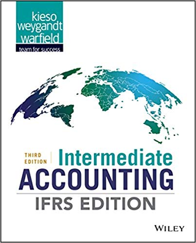 Intermediate Accounting IFRS Edition, 3rd Edition Kieso, Weygandt, Warfield Instructor Manual