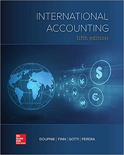 International Accounting, 5e Timothy Doupnik, Hector Perera, Instructor's Solution Manual