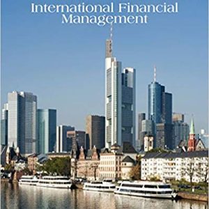 International Financial Management, Abridged, 12th Edition Jeff Madura Test Bank