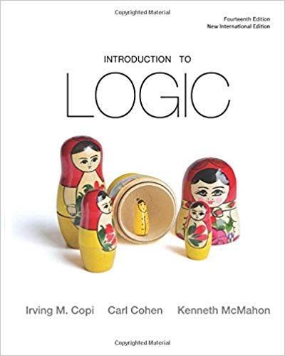 Introduction to Logic, 14E Irving M. Copi Carl Cohen Kenneth McMahon Test Bank