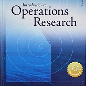 Introduction to Operations Research, 10e Fred Hillier Solution Manual