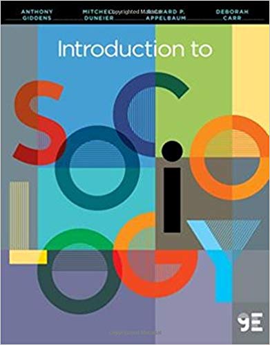 Introduction to Sociology 9th edition Giddens Duneier P. Appelbaum Carr Test Bank