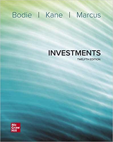 Investments12e Zvi Bodie Alex Kane Alan J. Marcus 2020 Solution Manual