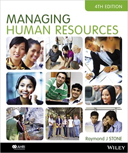Managing Human Resources 4th edition by Stone Instructor's Resource Guide
