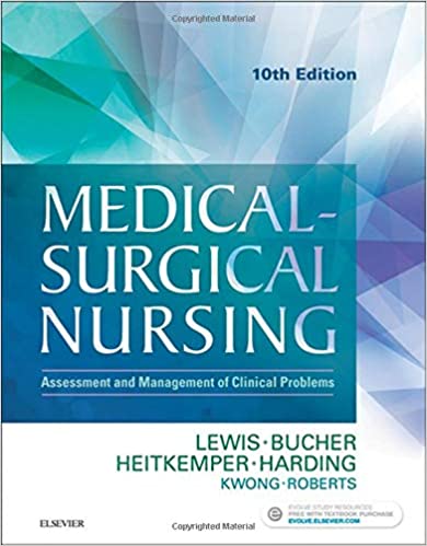Medical-Surgical Nursing Assessment and Management of Clinical Problems, Single Volume 10th Edition by Sharon L. Lewis RN PhD FAAN Test Bank ( Mosby Publisher )