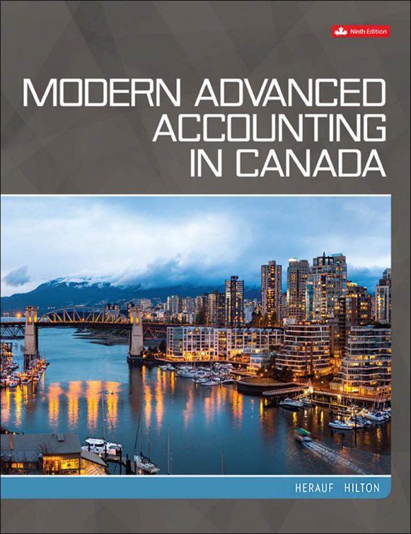 Modern Advanced Accounting in Canada, 9e Darrell Herauf, Murray W. Hilton 2019 Solution Manual