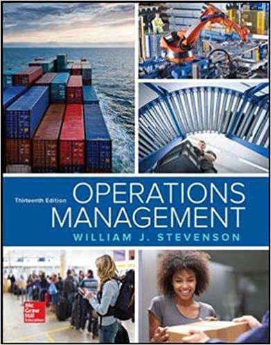 Operations Management, 13e William J. Stevenson Instructor Solution Manual