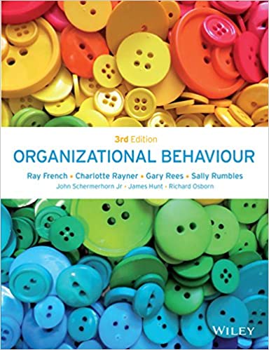 Organizational Behaviour, 3rd Edition French, Rayner, Rees, Rumbles Instructor Solution Manual