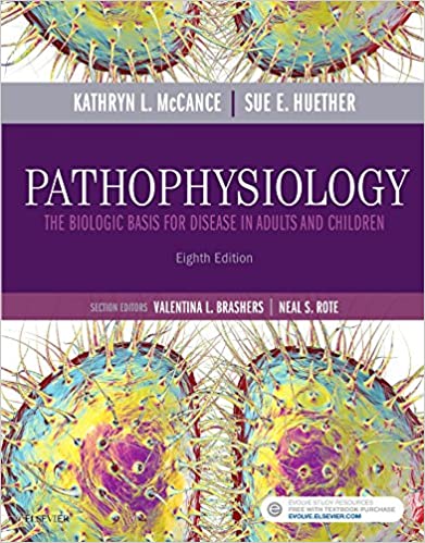 Pathophysiology The Biologic Basis for Disease in Adults and Children 8th Edition by Kathryn L. McCance, , and Sue E. Huether, , Test Bank ( elsevier Publisher )