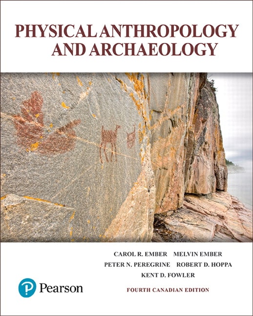 Physical Anthropology and Archaeology,  4E  Canadian Edition, Carol R. Ember, test bank