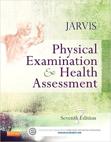 Physical Examination and Health Assessment, 7th Edition by Carolyn Jarvis, Test Bank