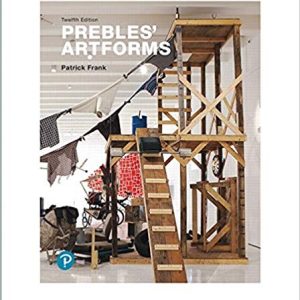 Prebles' Artforms  12E Duane Preble Sarah Preble Patrick Frank Instructor Solution Manual