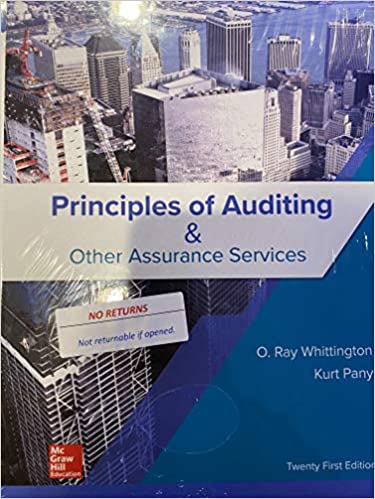 Principles of Auditing and Other Assurance Services, 21e O. Ray Whittington, Kurt Pany, Instructor Solution Manual
