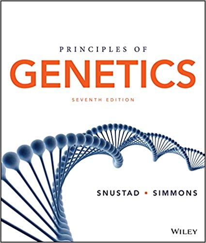Principles of Genetics, Binder Ready Version, 7th Edition Snustad, Simmons Test Bank