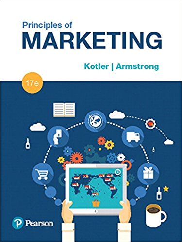 Principles of Marketing, 17E Philip T. Kotler, Gary Armstrong, Instructor Manual