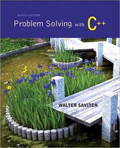 Problem Solving with C++, 9th Edition  Walter Savitch, Solution manual