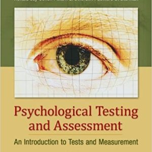 Psychological Testing and Assessment, 9e Ronald Jay Cohen, Mark E. Swerdlik, Test Bank