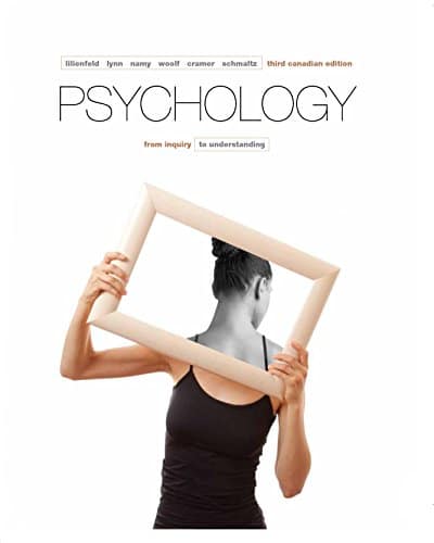 Psychology From Inquiry to Understanding, Third Canadian Edition, 3E Scott O. Lilienfeld, Instructor manual