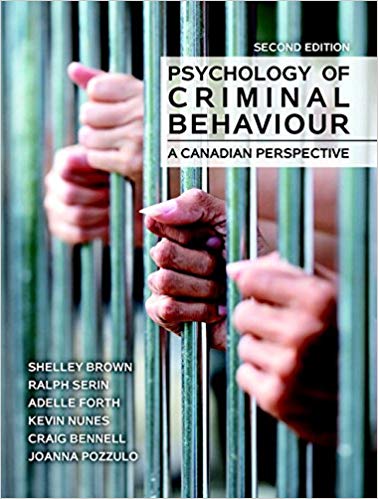 Psychology of Criminal Behaviour A Canadian Perspective, 2E Brown ,Serin,Forth,Nunes,Bennell,Pozzulo, Instructor Manual