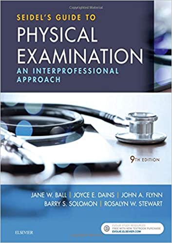 Seidels Guide to Physical Examination 9th Edition by Jane W. Ball Test bank  ( elsevier Publisher )