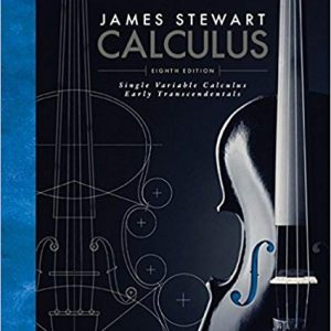 Single Variable Calculus Early Transcendentals, 8th Edition James Stewart Complete Solutions Manual
