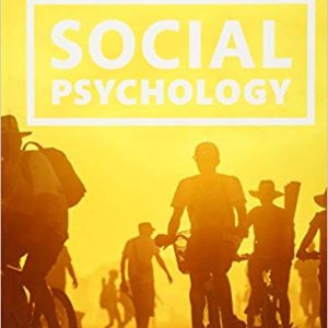 Social Psychology Goals in Interaction, 6E Douglas Kenrick Test Bank