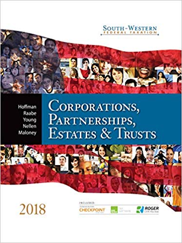 South-Western Federal Taxation 2018 Corporations, Partnerships, Estates and Trusts, 41st  H. Hoffman,A. Raabe, C. Young,Nellen, M. Maloney Test Bank