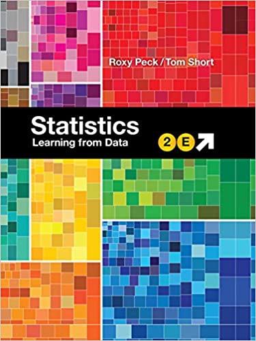 Statistics Learning from Data , 2nd Edition Roxy Peck Tom Short Test Bank