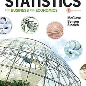 Statistics for Business and Economics, 13E James T. McClave P. George Benson Terry Sincich Test Bank