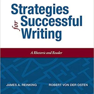 Strategies for Successful Writing, 11th Edition James A. Reinking Instructor manual