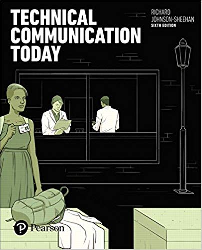 Technical Communication Today 6E Richard Johnson-Sheehan Instructor solution manual