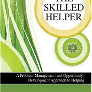 The Skilled Helper, 1st Edition Gerard Egan, Wilma Schroeder Instructor Manual