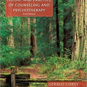 Theory and Practice of Counseling and Psychotherapy, 10th Edition Gerald Corey Test Bank