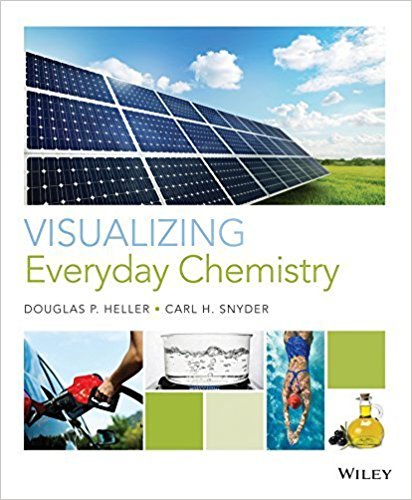 Visualizing Chemistry, 1st Edition by Douglas P. Heller, Carl H. Snyder. Test Bank