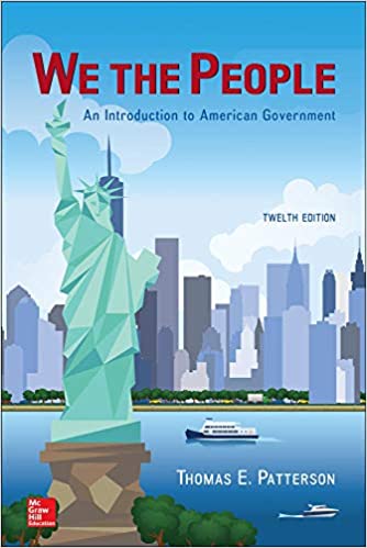 We The People, 12e Thomas E. Patterson Test Bank