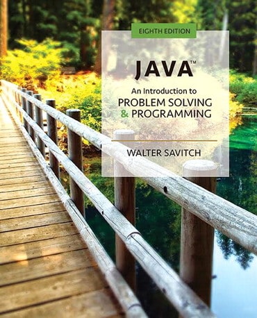 Java An Introduction to Problem Solving and Programming, 8th Edition Walter Savitch, Solution manual