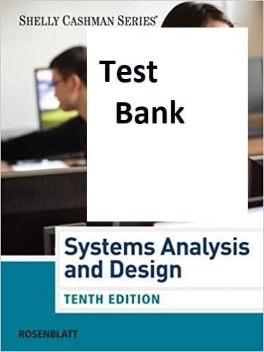Systems Analysis and Design, 10th Edition Harry J. Rosenblatt   test bank